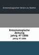 Entomologische Zeitung. jahrg. 47 1886, Entomologischer Verein zu Stettin 