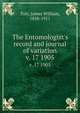 The Entomologist`s record and journal of variation. v. 17 1905, Tutt, James William, 1858-1911 