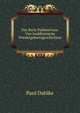Das Buch Pubbenivasa: Vier buddhistische Wiedergeburtsgeschichten, Paul Dahlke 
