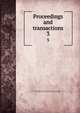 Proceedings and transactions. 3, Liverpool Biological Society,Liverpool Biological Society. Proceedings,Liverpool, University of. Lancashire Sea-Fisheries Laboratory. Report 