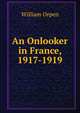 An Onlooker in France, 1917-1919, William Orpen 
