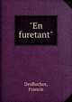 "En furetant", DesRoches, Francis 