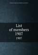 List of members. 1907, Institution of Mechanical Engineers (Great Britain) 