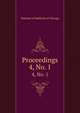 Proceedings. 4, No. 1, Institute of Medicine of Chicago 