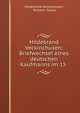 Hildebrand Veckinchusen: Briefwechsel eines deutschen Kaufmanns im 15 ., Hildebrand Veckinchusen, Wilhelm Stieda 