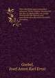 ?ber eine bisher ganz unbeachtet gelassene Wiener Juvenal-Handschrift aus dem X. Jahrhundert, als einzige Vertreterinn der ?ltesten und unverdorbensten Recension Juvenal's microform, Goebel, Josef Anton Karl Ernst 