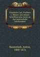 Friedrich Carl, Freiherr v. Moser; aus seinen Schriften sein Geist an das neunzehnte Jahrhundert, Baumstark, Anton, 1800-1876 
