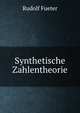 Synthetische Zahlentheorie, Rudolf Fueter 