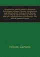 Grammatica, esercizi pratici e dizionario della lingua catalana. Con una "introduzione sugli idiomi parlati nella penisola iberica", una raccolta di 350 proverbi e la chiave dei temi per l'apprendimento autodidattico. Per cura di Gaetano Frisoni, Frisoni, Gaetano 