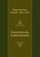 Unteritalische Grabdenkmaler, Pagenstecher, Rudolf, 1886-1921 
