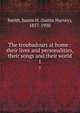 The troubadours at home : their lives and personalities, their songs and their world. 1, Smith, Justin H. (Justin Harvey), 1857-1930 