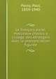 Le fran?ais parl?; morceaux choisis a l'usage des ?trangers avec la prononciation figur?e, Passy, Paul, 1859-1940 