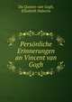 Personliche Erinnerungen an Vincent van Gogh, Du Quesne-van Gogh, Elisabeth Huberta 