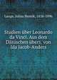 Studien uber Leonardo da Vinci. Aus dem Danischen ubers. von Ida Jacob-Anders, Lange, Julius Henrik, 1838-1896 