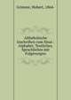 Althebraische Inschriften vom Sinai : Alphabet, Textliches, Sprachliches mit Folgerungen, Grimme, Hubert, 1864- 