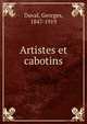 Artistes et cabotins, Duval, Georges, 1847-1919 