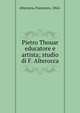 Pietro Thouar educatore e artista; studio di F. Alterocca, Alterocca, Francesco, 1862- 
