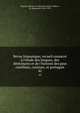 Revue hispanique; recueil consacr? ? l'?tude des langues, des litt?ratures et de l'histoire des pays castillans, catalans, et portugais, Hispanic Society of America,Foulch?-Delbosc, R. (Raymond), 1864-1929 