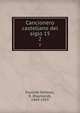 Cancionero castellano del siglo 15. 2, Foulch?-Delbosc, R. (Raymond), 1864-1929 