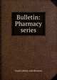 Bulletin: Pharmacy series, Lloyd Library and Museum 