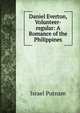 Daniel Everton, Volunteer-regular: A Romance of the Philippines, Israel Putnam 