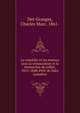 La comedie et les moeurs sous la restauration et la monarchie de juillet, 1815-1848. Pref. de Jules Lemaitre, Des Granges, Charles Marc, 1861- 