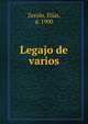 Legajo de varios, Zerolo, El?as, d. 1900 