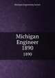 Michigan Engineer. 1890, Michigan Engineering Society 