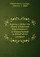Argument Before the Board of Railroad Commissioners of Massachusetts in Behalf of the Lexington ., William Henry Coolidge, Clarence A . Hight 