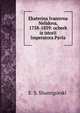 Екатерина Ивановна Нелидова, 1758-1839: очерк из истории Императора Павла, E. S. Shumigorsk?? 