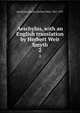 Aeschylus, with an English translation by Herbert Weir Smyth. 2, Aeschylus,Smyth, Herbert Weir, 1857-1937 