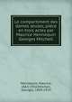 Le compartiment des dames seules; pi?ce en trois actes par Maurice Hennequin & Georges Mitchell, Hennequin, Maurice, 1863-1926,Mitchell, Georges, 1859-1919 