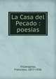 La Casa del Pecado : poesias, Villaespesa, Francisco, 1877-1936 