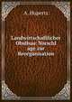 Landwirtschaftlicher Obstbau: Vorschl age zur Reorganisation, A. Hupertz 