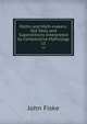 Myths and Myth-makers: Old Tales and Superstitions Interpreted by Comparative Mythology. 11, John Fiske 
