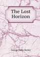 The Lost Horizon, George Colby Borley 