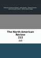 The North American Review. 213, Making of America Project, Jared Sparks , Edward Everett , James Russell Lowell , Henry Cabot Lodge 