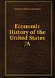 Economic History of the United States /A, Thurman William van Metre 