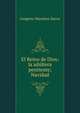 El Reino de Dios; la adultera penitente; Navidad, Gregorio Martinez Sierra 