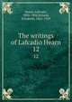 The writings of Lafcadio Hearn. 12, Hearn, Lafcadio, 1850-1904,Bisland, Elizabeth, 1861-1929 