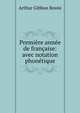 Premiere annee de francaise: avec notation phonetique, Arthur Gibbon Bovee 