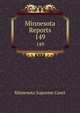 Minnesota Reports. 149, Minnesota Supreme Court 