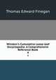 Winston's Cumulative Loose-leaf Encyclopedia: A Comprehensive Reference Book, Thomas Edward Finegan 