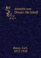 Annette von Droste-Hu?lshoff, Busse, Carl, 1872-1918 
