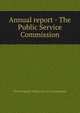 Annual report - The Public Service Commission, West Virginia. Public Service Commission 