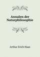 Annalen der Naturphilosophie, Arthur Erich Haas 