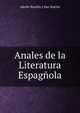 Anales de la Literatura Espagnola, Adolfo Bonilla y San Martin 