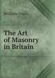 The Art of Masonry in Britain, William Diack 