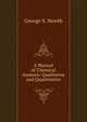 A Manual of Chemical Analysis: Qualitative and Quantitative, George S. Newth 