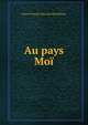 Au pays Moi, Pierre Francois Sauvaire Barthelemy 